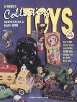 O'Brien's Collecting Toys: Identification and Value Guide (9th Ed) 0873417496 Book Cover