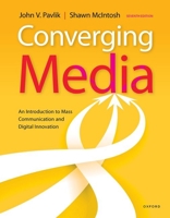 Converging Media 7th Edition Premium 0197520413 Book Cover