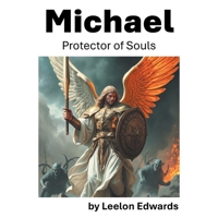 Michael: Protector of Souls B0FMJZKZKK Book Cover