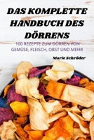 Das Komplette Handbuch Des Dörrens 1805420453 Book Cover