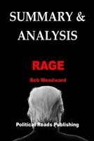 SUMMARY & ANALYSIS: RAGE by Bob Woodward B08HTM7W9R Book Cover