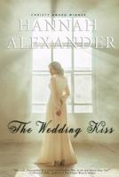 The Wedding Kiss 1609363086 Book Cover