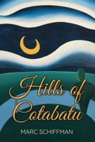 Hills of Cotabato 1957851465 Book Cover