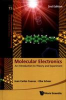 Molecular Electronics: An Introduction to Theory and Experiment (Second Edition) 9813226021 Book Cover
