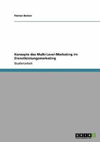 Konzepte des Multi-Level-Marketing im Dienstleistungsmarketing 3638941361 Book Cover