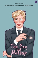 The Boy In Makeup: TikTok made me buy it! 173919490X Book Cover
