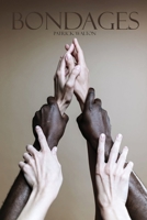 Bondages 163751137X Book Cover