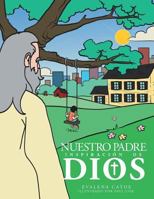 Nuestro Padre: Inspiracion de Dios 1496907574 Book Cover