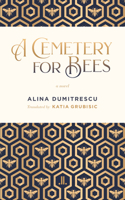 A Cemetery for Bees 1773900838 Book Cover