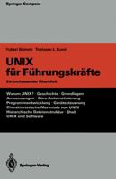 Unix Fur Fuhrungskrafte: Ein Umfassender Uberblick 3642483437 Book Cover