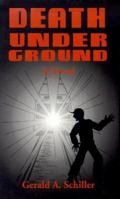 Death Underground 1881164845 Book Cover