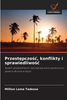 Przestepczosc, konflikty i sprawiedliwosc (Polish Edition) 6209898785 Book Cover