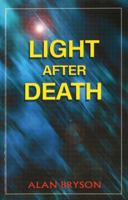 Light After Death 1904910017 Book Cover