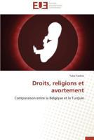 Droits, Religions Et Avortement 3841734340 Book Cover