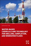 Water-Based Chemicals and Technology for Drilling, Completion, and Workover Fluids 0128025050 Book Cover