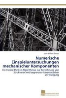 Numerische Einspieluntersuchungen mechanischer Komponenten 3838129059 Book Cover
