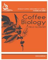 The Coffee Biology Glossary Handbook 1882552113 Book Cover