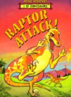 Michael Berenstain's Raptor Attack! (I Love Dinosaurs) 1577191102 Book Cover