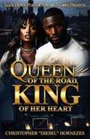 Queen of the Road, King of Her Heart 1971770299 Book Cover