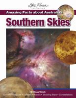 Amazing Facts about Australia's Southern Skies 1740218353 Book Cover