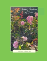 Savory Sessions of Grace 1257912674 Book Cover