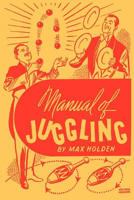 Manual of Juggling 161646142X Book Cover