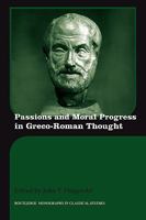 Passions and Moral Progress in Greco-Roman Thought 041559491X Book Cover