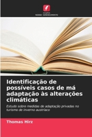 Identificação de possíveis casos de má adaptação às alterações climáticas (Portuguese Edition) 6630333330 Book Cover