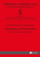 Interlinguale Paronyma: Eine Deutsch-Spanische Sammlung 3631638655 Book Cover