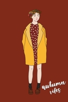 Autumn Vibes: Lined Writing Journal Notebook - Fall Girl in Flower Crown on Maroon Red Background - 120 pages - (6 x 9 inches) Holiday Theme 1695356012 Book Cover