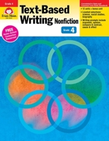 Text-Based Writing: Nonfiction: Common Core Mastery, Grade 4