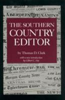 The Southern Country Editor (Southern Classics Series) 0872497674 Book Cover