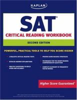 Kaplan SAT Critical Reading Workbook Second Edition (Kaplan Sat Critical Reading Workbook) 1419541854 Book Cover