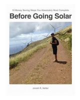 Before Going Solar 1364649861 Book Cover