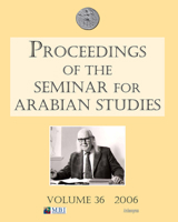 Proceedings of the Seminar for Arabian Studies Volume 36 2006 190573901X Book Cover