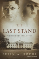 The Last Stand 164540756X Book Cover