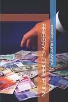 Bribery & Corruption B0BTGM1ZW8 Book Cover