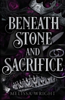 Beneath Stone and Sacrifice 1950958175 Book Cover