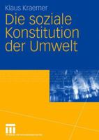 Die Soziale Konstitution Der Umwelt 3531158309 Book Cover