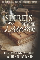 Secrets Beyond Dreams 1076663842 Book Cover