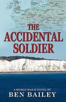 The Accidental Soldier 0983198969 Book Cover