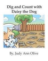 Dig and Count with Daisy the Dog 1792846630 Book Cover