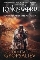 Longsword: Edward and the Assassin (UK Edition) 6199085140 Book Cover