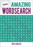Amazing Wordsearch (Ingenious Puzzles) 1789506573 Book Cover