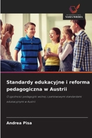 Standardy edukacyjne i reforma pedagogiczna w Austrii (Polish Edition) 6209746837 Book Cover