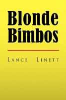 Blonde Bimbos 1434831663 Book Cover