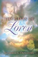 The Gifts of Loren 1499586469 Book Cover