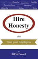 Hire Honesty 1480838454 Book Cover