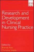 Research and Development in Clinical Nursing Practice 1861560575 Book Cover