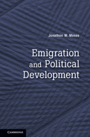 Emigration and Political Development 0521195438 Book Cover